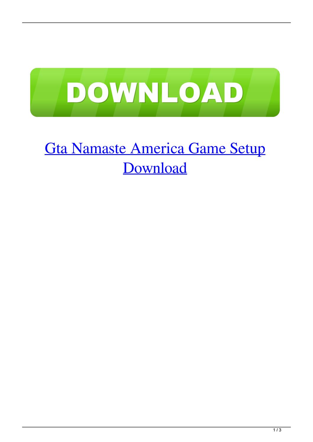 namaste america game setup download